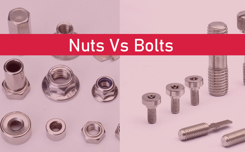 Nuts Vs. bolts: Their types and difference